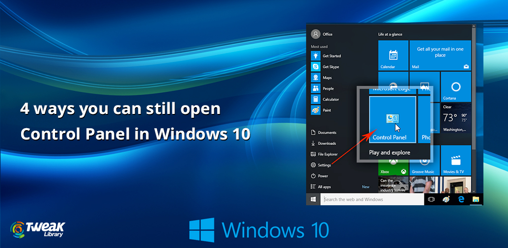 4 Ways To Open Control Panel in Windows 10