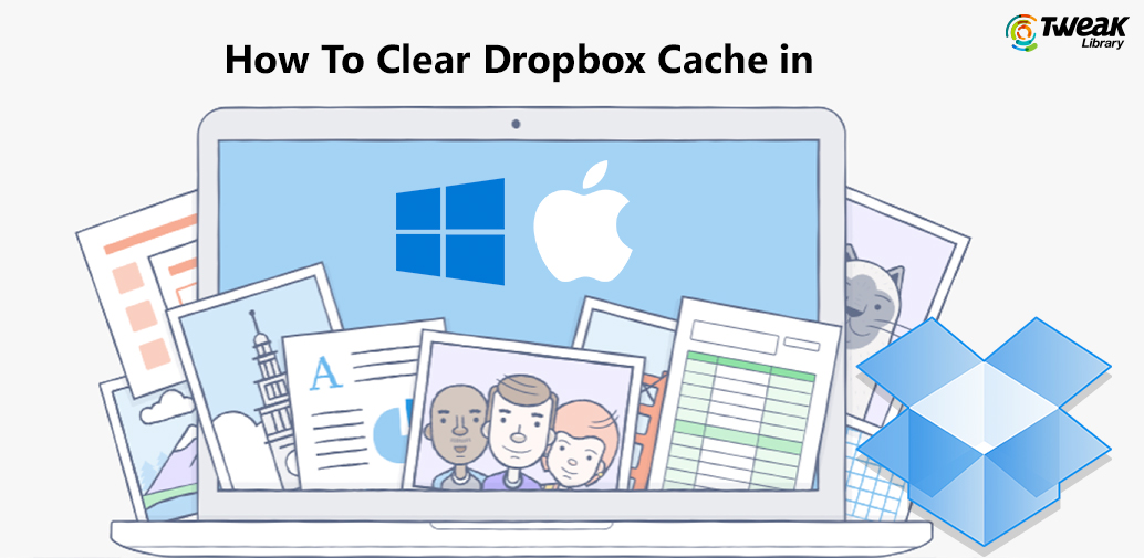 Clearing Dropbox Cache in Windows & Mac OS